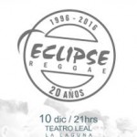la laguna CARTEL 20 ANIVERSARIO eclipse reege 2015
