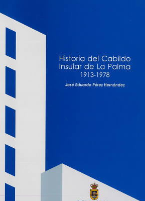 la palma historia cabildo 2018