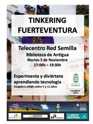 Antigua Talleres Tinkering Fuerteventura 2019