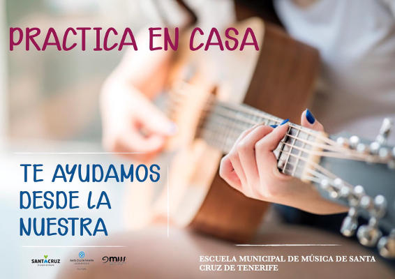 sc_tenerife_PRACTICA_EN_CASA2020 Se suspende el cobro de mensualidades de la Escuela de Música