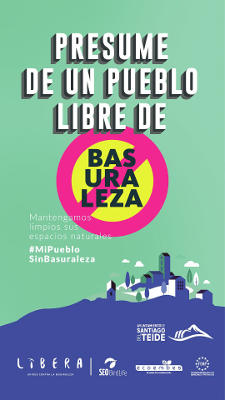 santiago_teide_campaña_libera_2020 Campaña del Proyecto LIBERA #MiPuebloSinBasuraleza