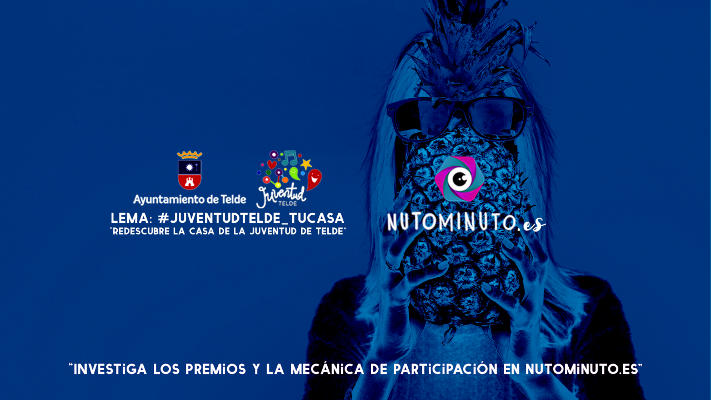 telde_nunominuto_juventud_2020 NutoMinuto, concurso de video-creación de la Casa de la Juventud